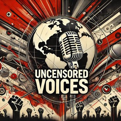 Uncensored Voices